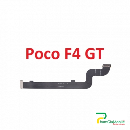 Mạch Dây Sub LCD Xiaomi Poco F4 GT Cáp Nối Màn Hình, Cáp Nối Bo Mainboard Mạch Chủ